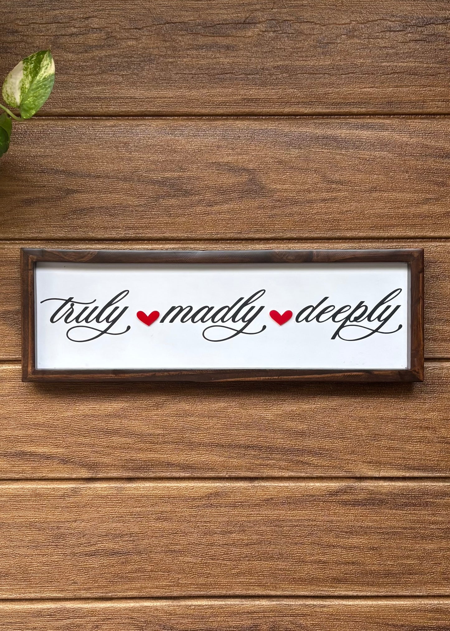 Truly Madly Deeply Wall Frame - Decor By The Way
