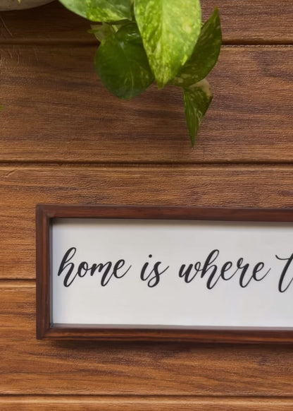 Home is where the heart is frame