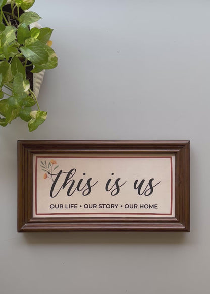 This Is Us Wooden Wall Frame