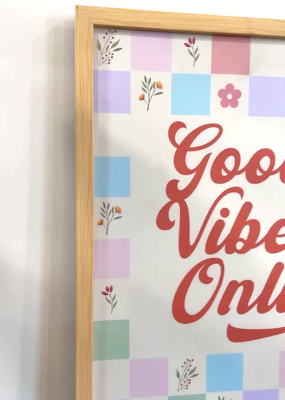 Retro “Good Vibes Only” Wall Frame